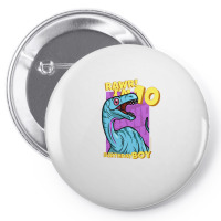 Rawr! I'm 10 Birthday Boys 10th Birthday Dino Noasaurus Pin-back Button | Artistshot