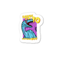 Rawr! I'm 10 Birthday Boys 10th Birthday Dino Noasaurus Sticker | Artistshot