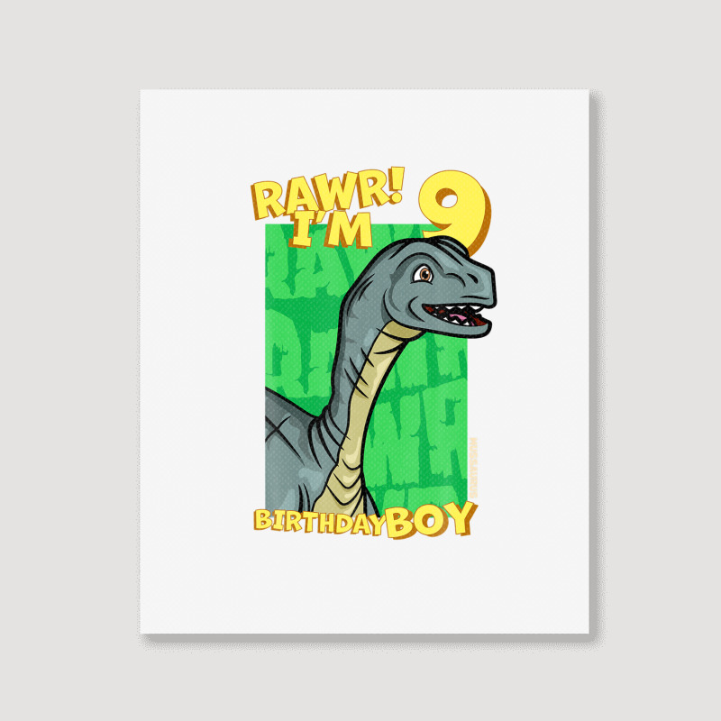 Rawr! I'm 9 Birthday Boys 9th Birthday Dino Mussaurus Portrait Canvas Print | Artistshot