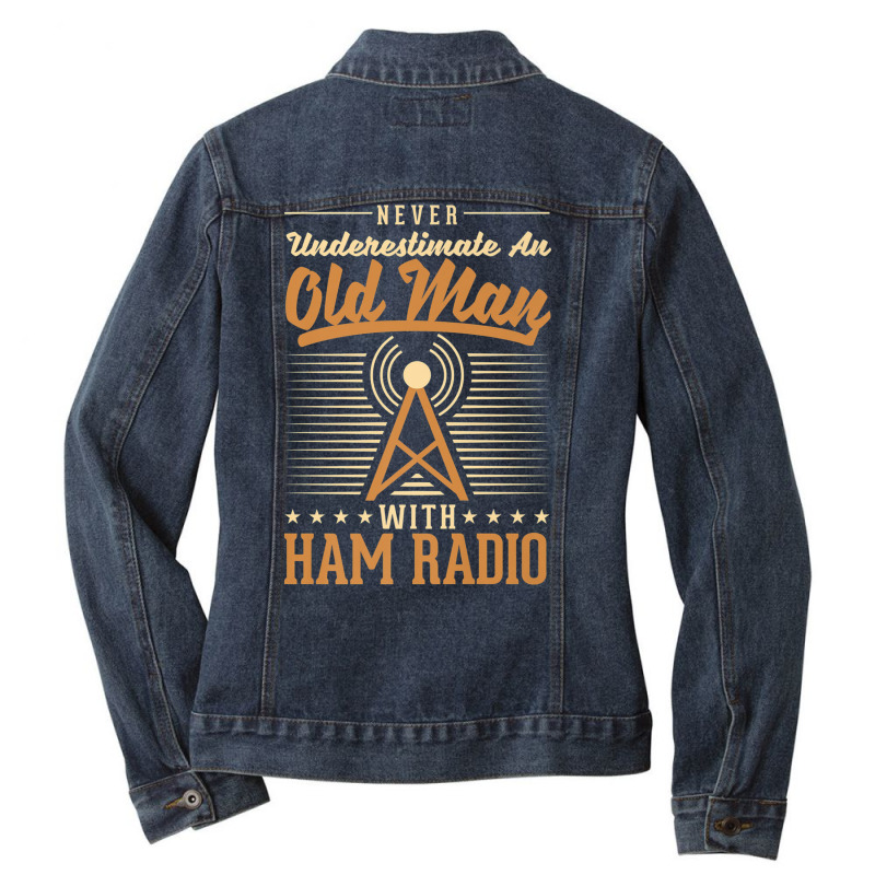 Amateur Radio Operator Old Man Amateur Radio Premium T Shirt Ladies Denim Jacket by cm-arts | Artistshot