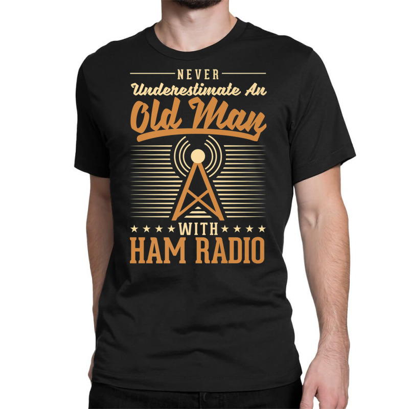 Amateur Radio Operator Old Man Amateur Radio Premium T Shirt Classic T-shirt by cm-arts | Artistshot