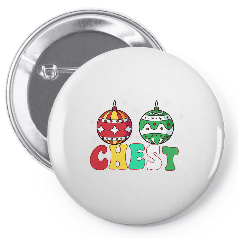 Chest Nuts Matching Chestnuts Funny Christmas Couples Chest Premium T Pin-back Button | Artistshot