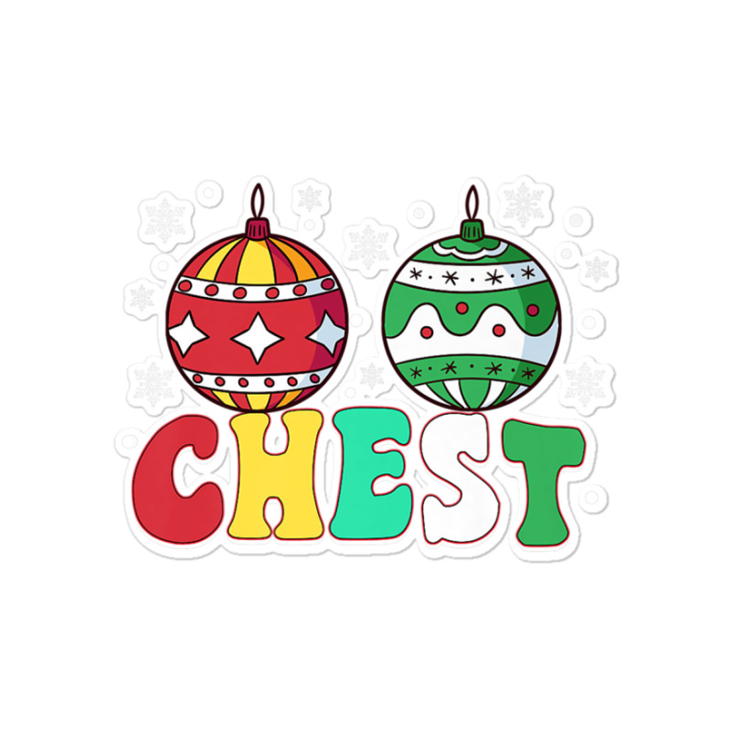 Chest Nuts Matching Chestnuts Funny Christmas Couples Chest Premium T Sticker | Artistshot