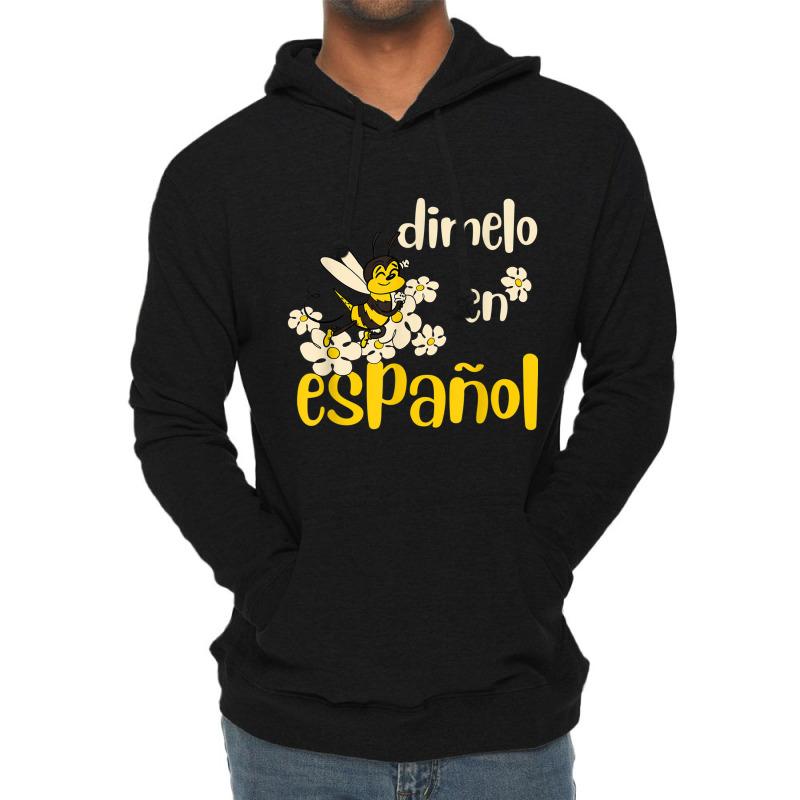 Dimelo En Espanol Cute Bee Spanish Teacher Maestra Bilingue T Shirt Lightweight Hoodie by cm-arts | Artistshot