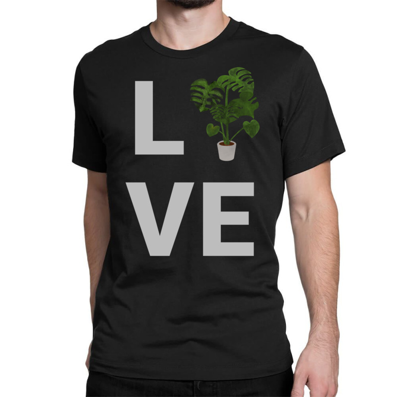 Monstera Deliciosa Swiss Cheese Plant Lovers Love Monstera Sweatshirt Classic T-shirt by cm-arts | Artistshot