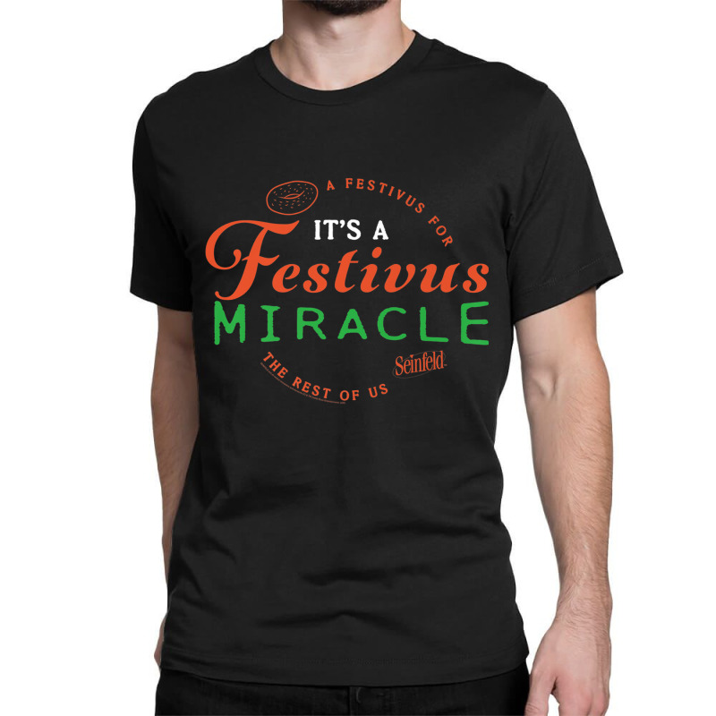 Seinfeld It's A Festivus Miracle Premium T Shirt Classic T-shirt by cm-arts | Artistshot