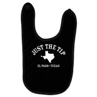 Just The Tip  El Paso Tx Athletic Design With State Tank Top Baby Bibs | Artistshot