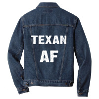 Texan Af As Fuck Texas Usa T Shirt Long Sleeve T Shirt Men Denim Jacket | Artistshot