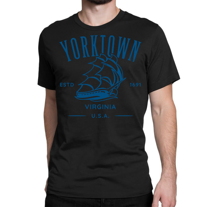 Yorktown Virginia Old Tall Sailing Ship Design Pullover Hoodie Classic T-shirt | Artistshot