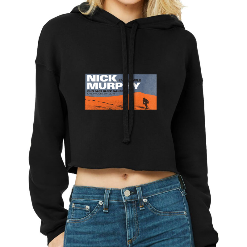 Nick Murphy Tour Front Cropped Hoodie by osmarrace880815 | Artistshot