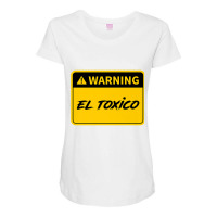 El Toxico   Toxic Latino Premium T Shirt Maternity Scoop Neck T-shirt | Artistshot