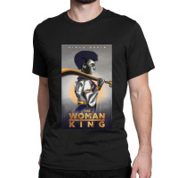 The Woman King Classic T-shirt | Artistshot