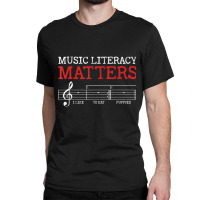 Music Literacy Matters I Like To Eat Puppies Funny Sarcastic Long Slee Classic T-shirt | Artistshot