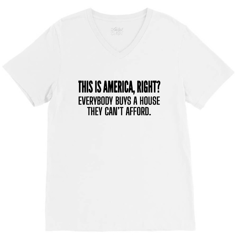 Quotes This Is America V-neck Tee | Artistshot