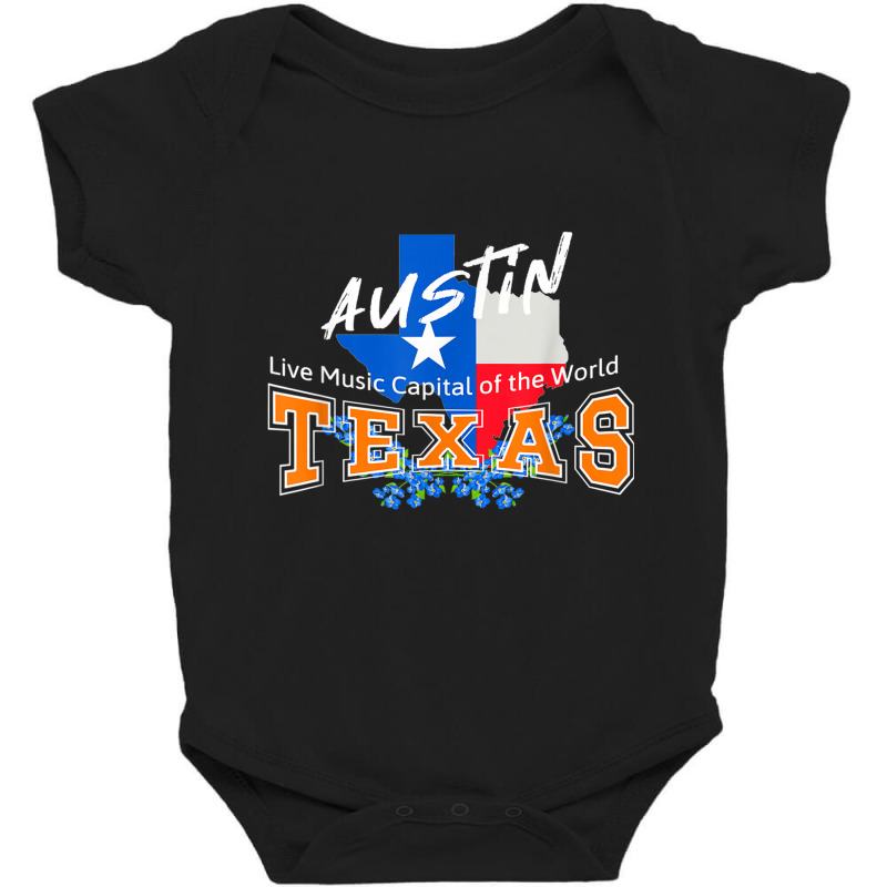 Austin Texas Nicknamed Live Music Capital Of The World T Shirt Baby Bodysuit by cm-arts | Artistshot