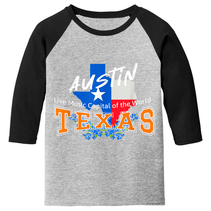 Austin Texas Nicknamed Live Music Capital Of The World T Shirt Youth 3/4 Sleeve by cm-arts | Artistshot