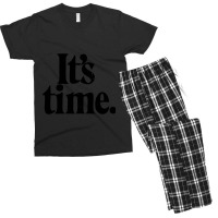 It_amp_amp_amp_39_s Time (worn Look) Men's T-shirt Pajama Set | Artistshot