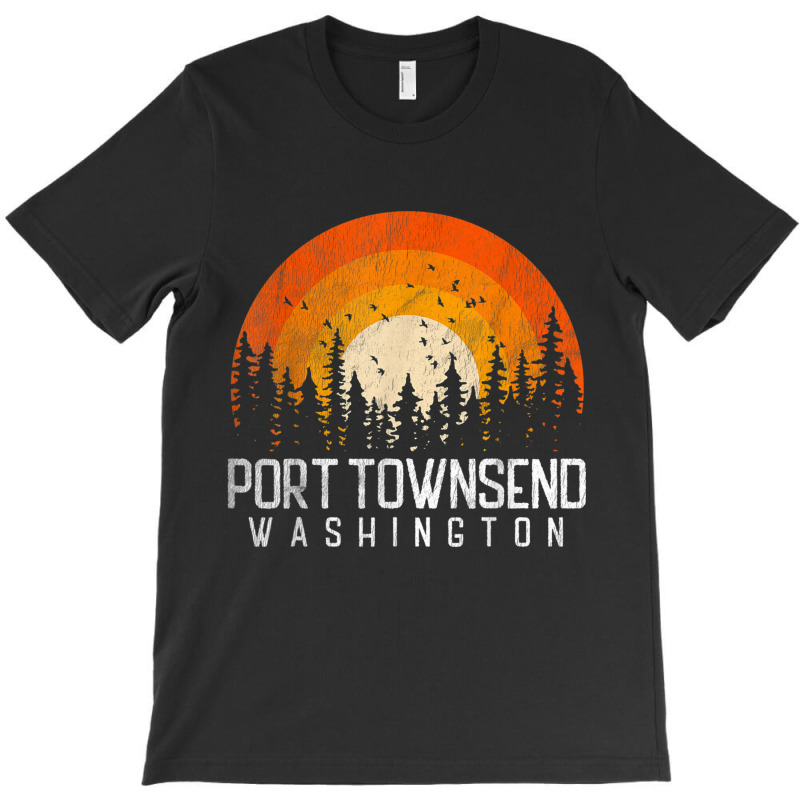 Port Townsend Washington Wa Shirt Retro 70s 80s Vintage Gift T Shirt T-shirt | Artistshot