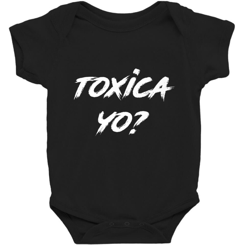 Toxica Yo   Toxic Latina Premium T Shirt Baby Bodysuit by cm-arts | Artistshot