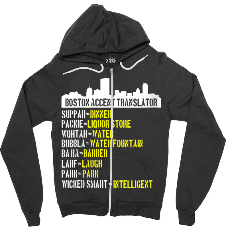 Womens Funny Boston Accent Translator For Wicked Smaht Bostonians V Ne Zipper Hoodie | Artistshot