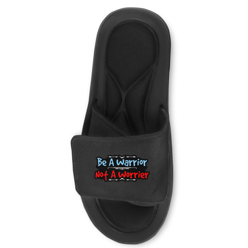 Be A Warrior Not A Worrier Slide Sandal | Artistshot