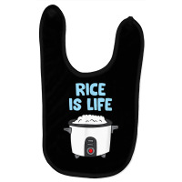 Rice Is Life Love Eating Rice Cooking Rice T Shirt Baby Bibs | Artistshot