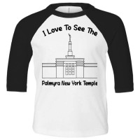 Palmyra Ny Temple, I Love To See My Temple, Primary Raglan Baseball Te Toddler 3/4 Sleeve Tee | Artistshot