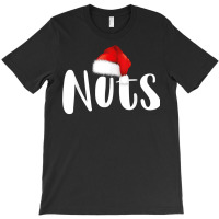 Matching Christmas Chest Nuts Chestnuts Costume Couples 2021 T Shirt T-shirt | Artistshot