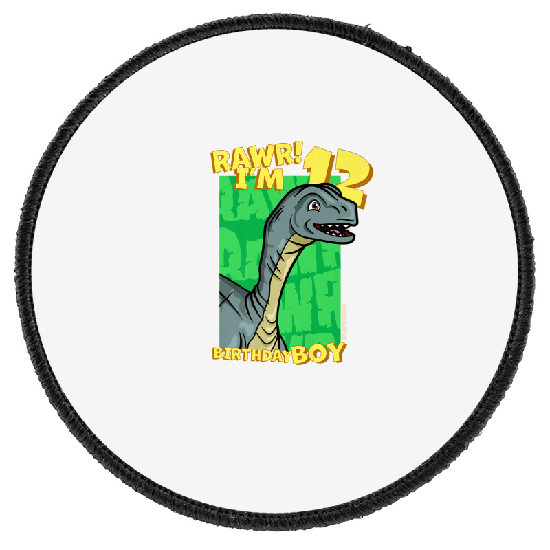 Rawr! I'm 12 Birthday Boys 12th Birthday Dino Mussaurus Round Patch | Artistshot