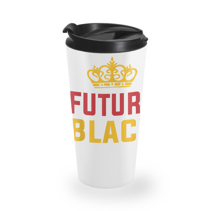 Future Black King History Maker Juneteenth Hbcu Afro Boy T Shirt Travel Mug | Artistshot