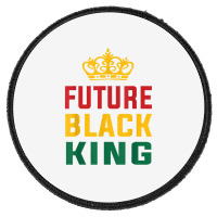 Future Black King History Maker Juneteenth Hbcu Afro Boy T Shirt Round Patch | Artistshot