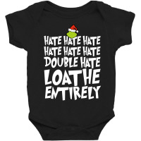 Loathe Entirely Grinch For Dark Baby Bodysuit | Artistshot