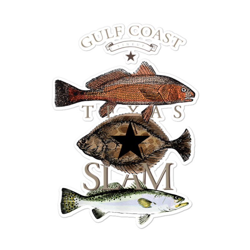 Texas Slam Fishing Red Drum Flounder Trout T Shirt Sticker | Artistshot