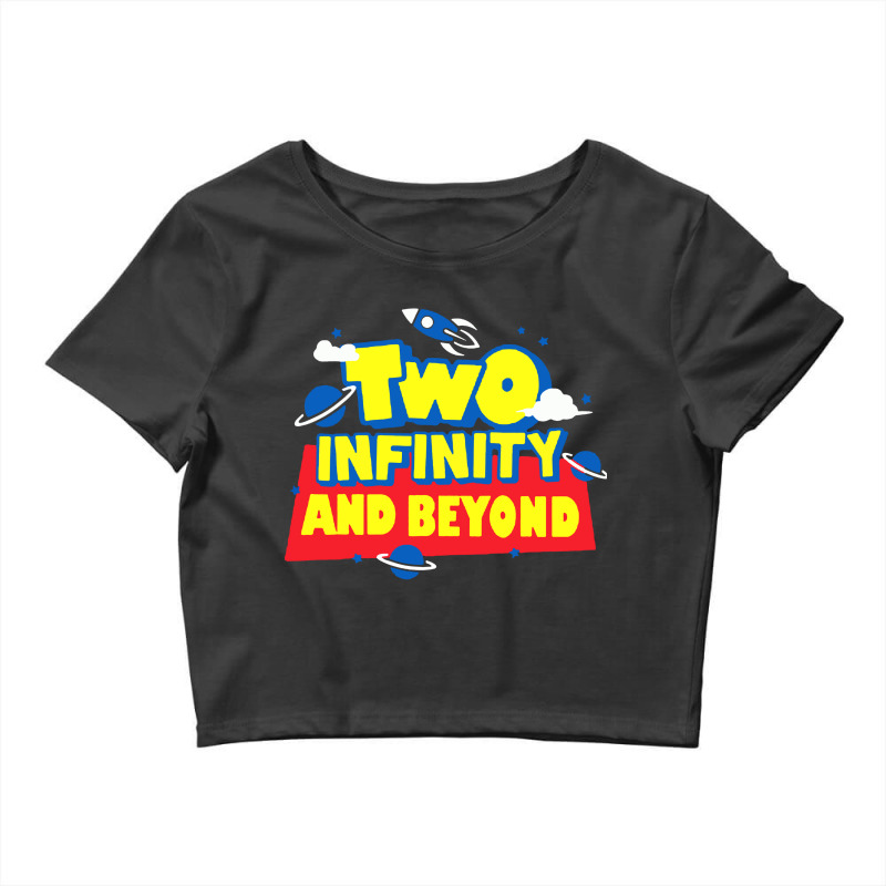 Two Infinity And Beyond Crop Top by liqualyfu | Artistshot