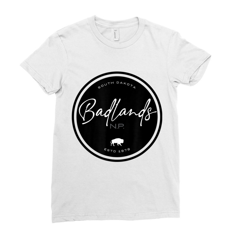 Badlands National Park South Dakota Graphic T Shirt Ladies Fitted T-Shirt by cm-arts | Artistshot