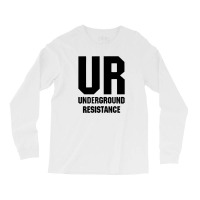 Underground Resistance 2 A Long Sleeve Shirts | Artistshot