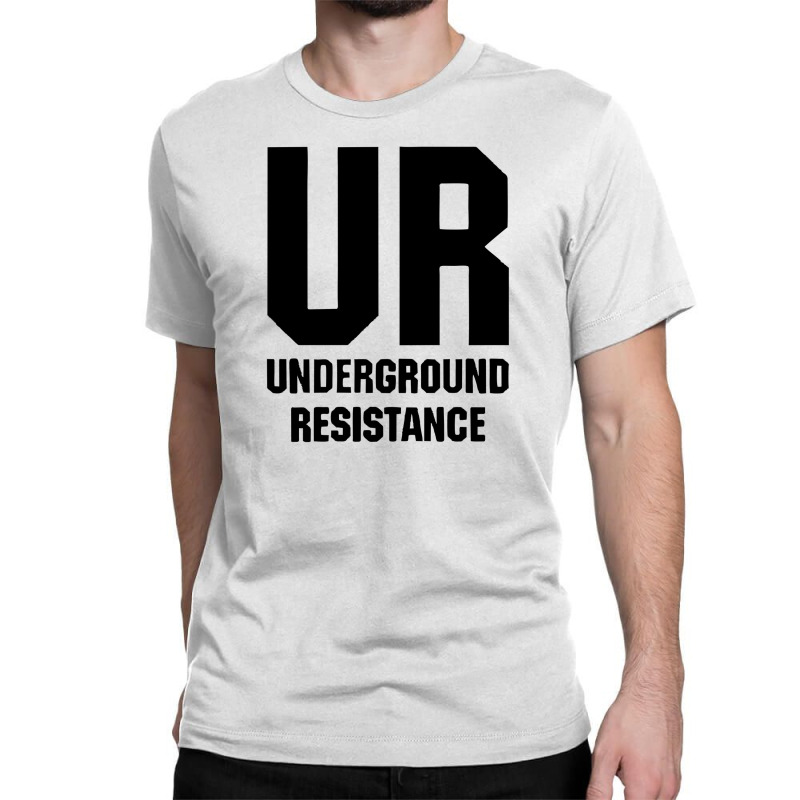 Underground Resistance 2 A Classic T-shirt by cm-arts | Artistshot