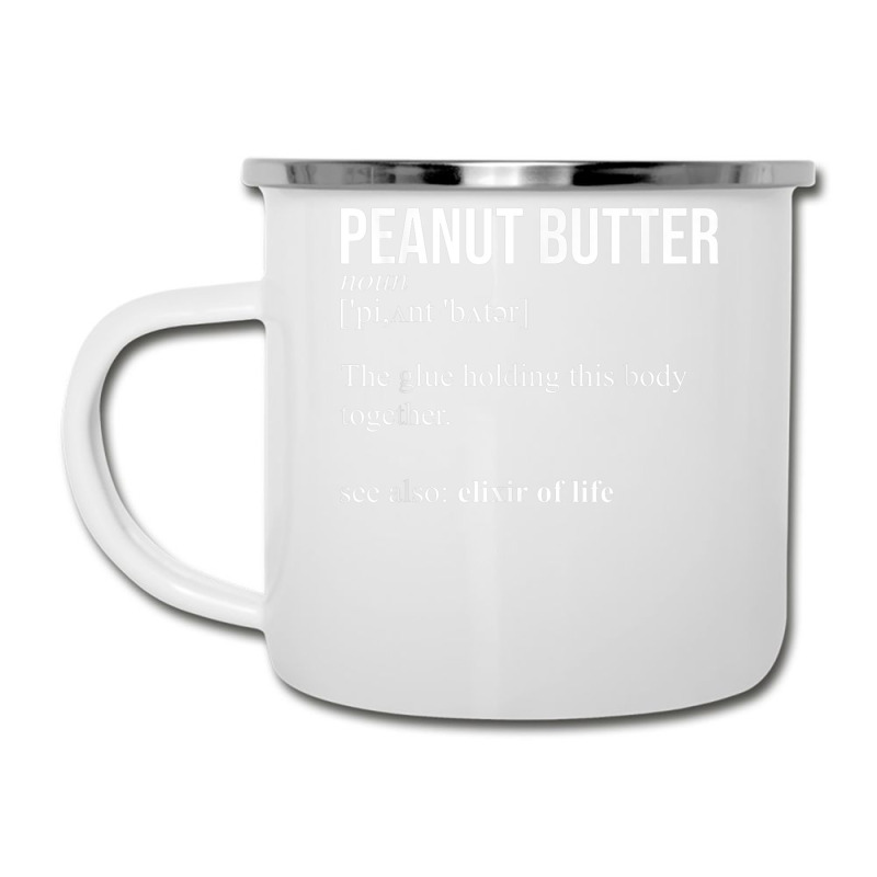 Peanut Butter Definition Peanut Butter Addiction Camper Cup | Artistshot