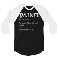 Peanut Butter Definition Peanut Butter Addiction 3/4 Sleeve Shirt | Artistshot