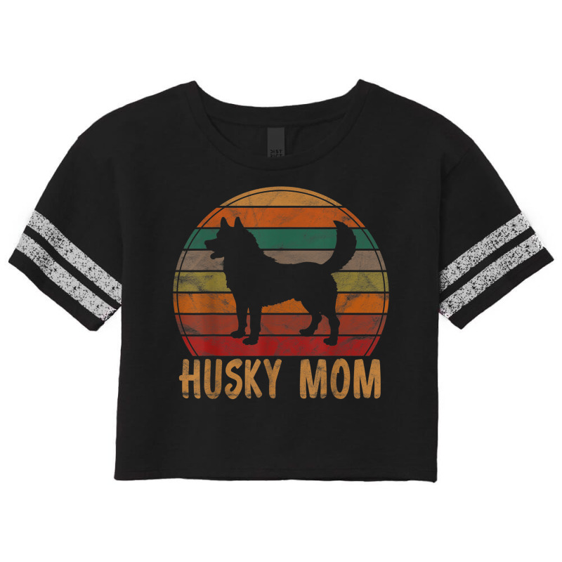 Retro Husky Mom Gift Dog Mother Pet Siberian Huskies Mama Scorecard Crop Tee by SorenKim | Artistshot