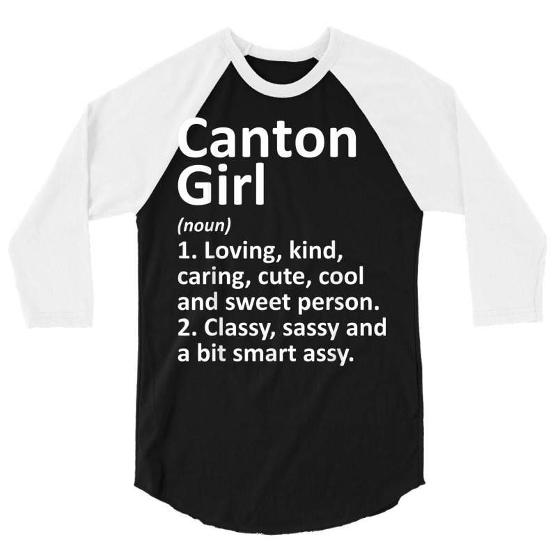 Canton Girl Sd South Dakota Funny City Roots Gift T Shirt 3/4 Sleeve Shirt by cm-arts | Artistshot