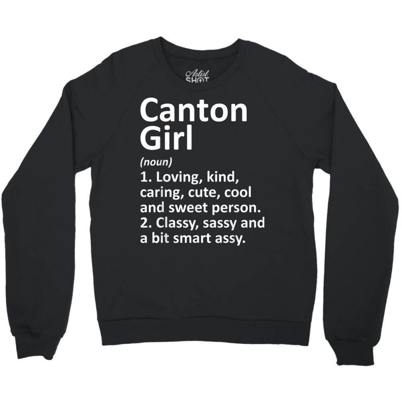 Canton Girl Sd South Dakota Funny City Roots Gift T Shirt Crewneck Sweatshirt by cm-arts | Artistshot