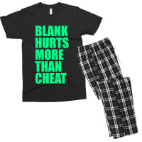 Blank Hurts More Than Cheat Green Fpl Design Classic Men's T-shirt Pajama Set | Artistshot