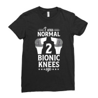 Knee Replacement Surgery Funny Normal Joint Recovery Gift Ladies Fitted T-shirt | Artistshot