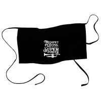 Playing The Trumpet Is My Superpower Trumpeter Player Waist Apron | Artistshot