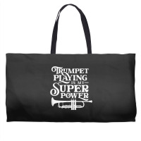 Playing The Trumpet Is My Superpower Trumpeter Player Weekender Totes | Artistshot