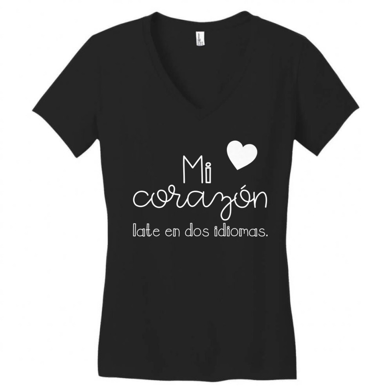 Mi Corazon Late En Dos Idiomas Bilingual Women's V-Neck T-Shirt by KaseyReyes | Artistshot