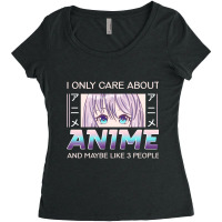 I Only Care About Anime And Like Maybe 3 People Anime Girl Pullover Ho Women's Triblend Scoop T-shirt | Artistshot