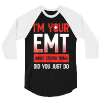 Emt Emergency Medical Technician Ambulance Responder Ems 3/4 Sleeve Shirt | Artistshot