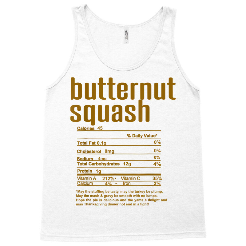 Thanksgiving Christmas Butternut Squash Nutritional Facts T Shirt Tank Top by cm-arts | Artistshot